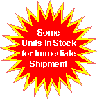 Some Units In Stock for Immediate Shipment